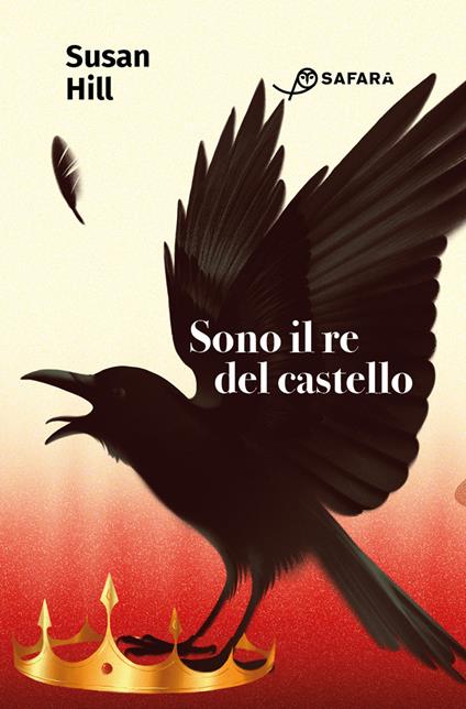 Sono il re del castello - Susan Hill - copertina