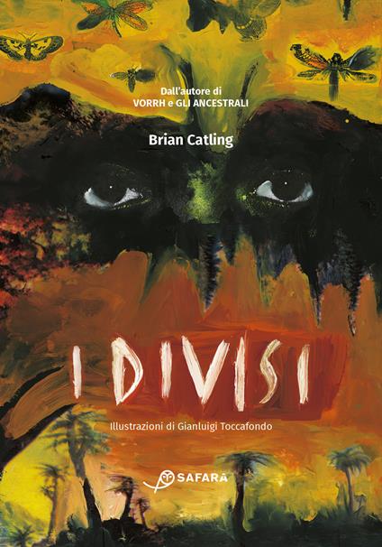 I divisi. Vorrh. Vol. 3 - Brian Catling - copertina