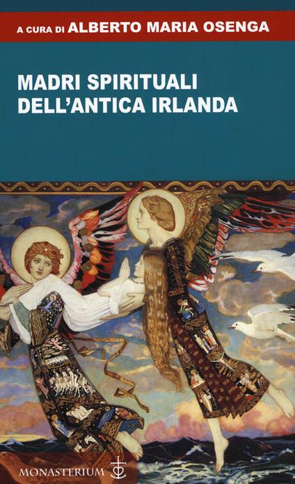 Madri spirituali dell'antica Irlanda - copertina