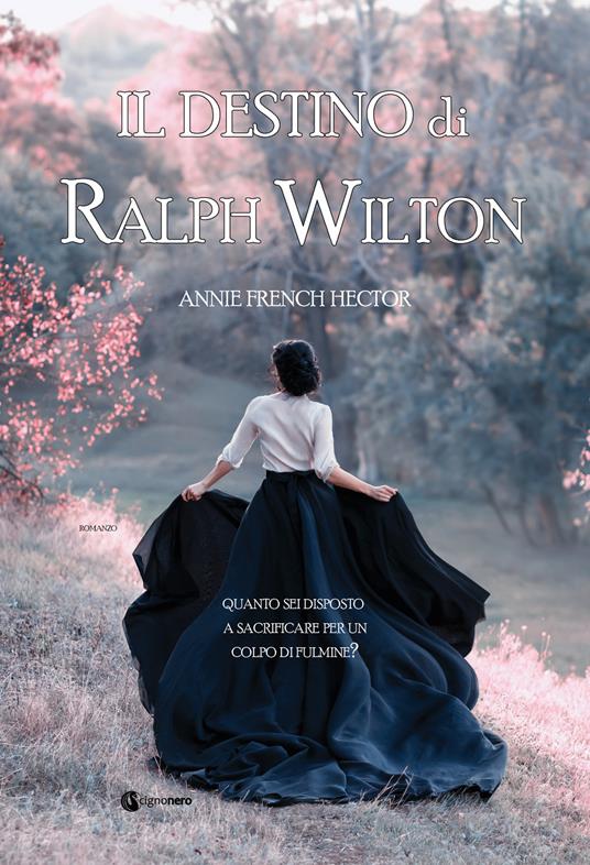 Il destino di Ralph Wilton - Annie French Hector - copertina