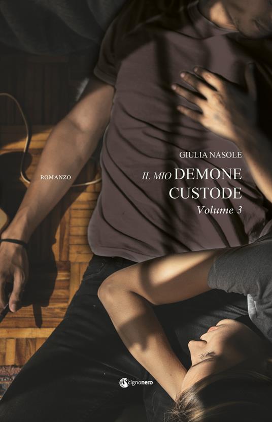 Il mio demone custode. Vol. 3 - Giulia Nasole - copertina