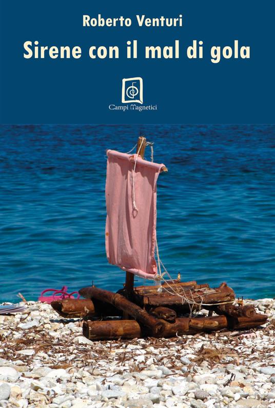 Sirene con il mal di gola - Roberto Venturi - copertina