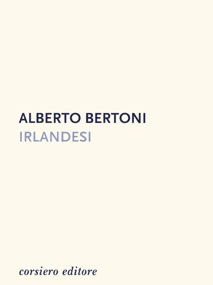 Irlandesi - Alberto Bertoni - copertina