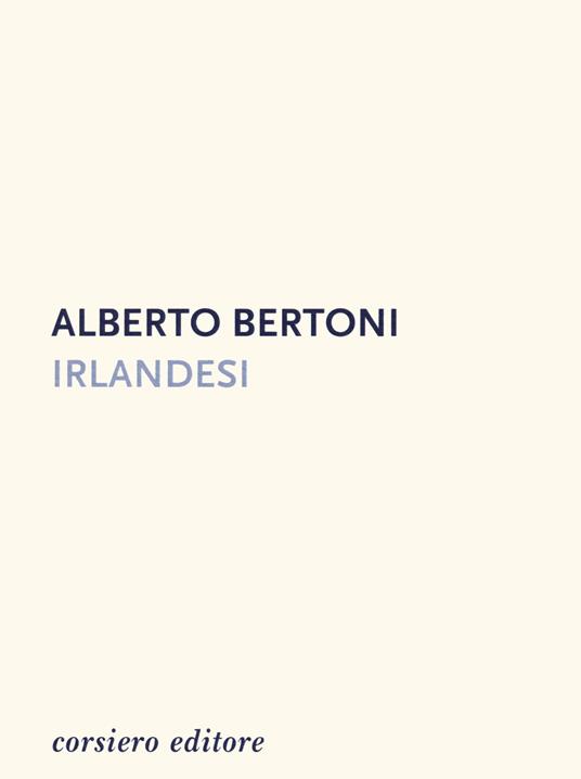 Irlandesi - Alberto Bertoni - copertina