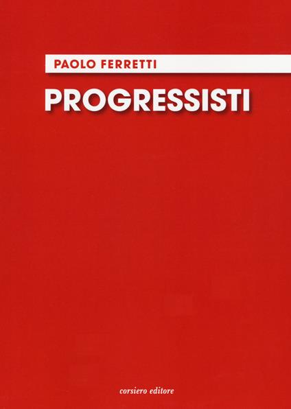 Progressisti - Paolo Ferretti - copertina