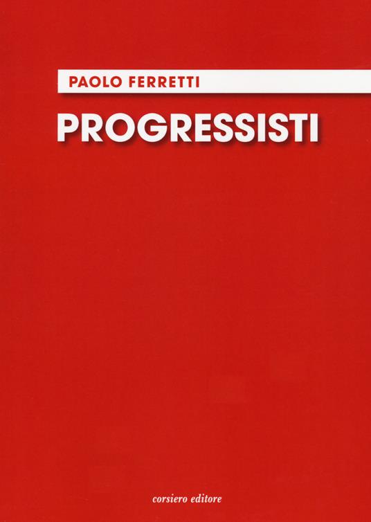 Progressisti - Paolo Ferretti - copertina