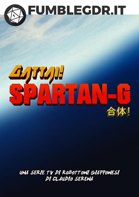 Spartan-G. Modulo avventura per Gattai! - Claudio Serena - copertina