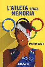 L' atleta senza memoria