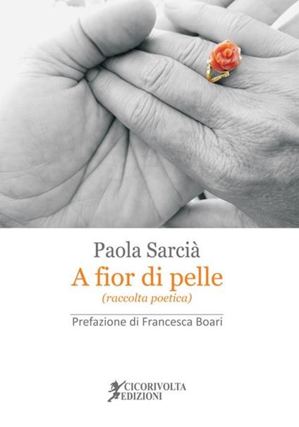 A fior di pelle - Paola Sarcià - copertina
