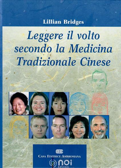 Leggere il volto secondo la medicina tradizionale cinese - Lillian Bridges - copertina