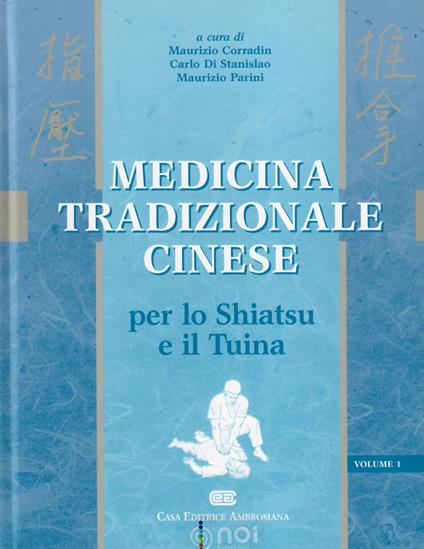 Medicina tradizionale cinese. Per lo shiatsu e il tuina - copertina