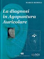 La diagnosi in agopuntura auricolare