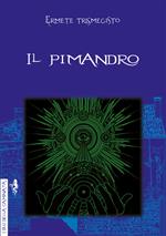 Il Pimandro (rist. anast. 1549)