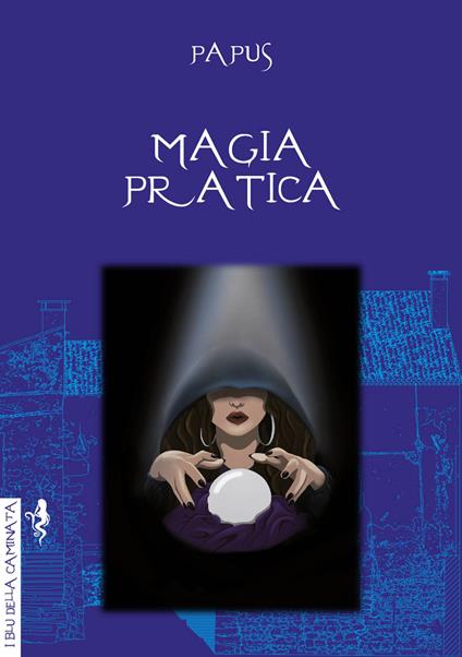 Magia pratica - Papus - copertina