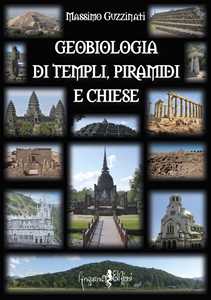 Geobiologia di tepli, piramidi e chiese