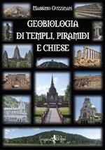 Geobiologia di tepli, piramidi e chiese