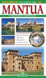 Mantua. 5 itinerarios turísticos. Ediz. illustrata