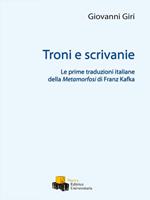 Troni e scrivanie. Le prime traduzioni italiane della Metamorfosi di Franz Kafka