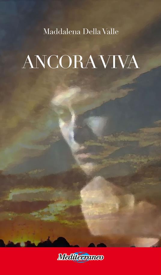 Ancora viva - Maddalena Della Valle - copertina