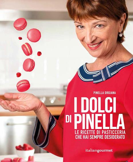 I dolci di Pinella - Pinella Orgiana - copertina