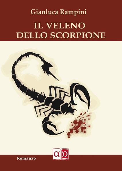 Il veleno dello scorpione - Gianluca Rampini - copertina