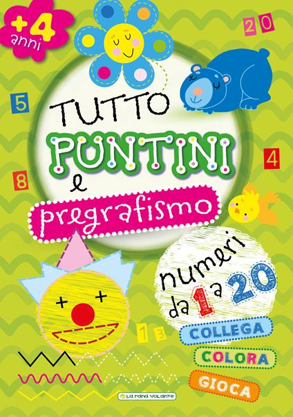 Tutto puntini e pregrafismo. Ediz. illustrata - copertina