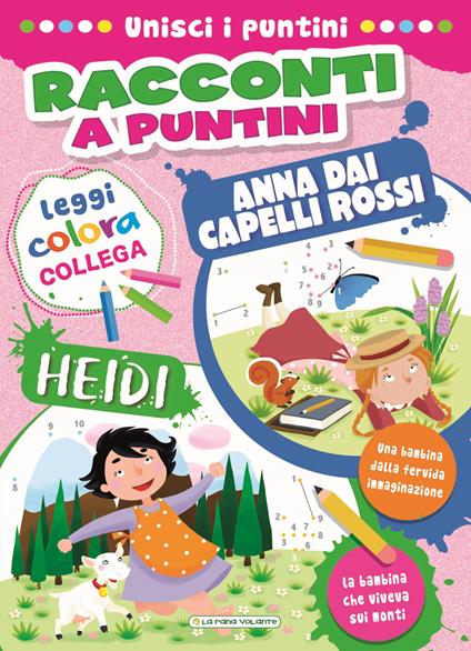 Heidi-Anna dai capelli rossi. Racconti a puntini. Ediz. a colori - copertina