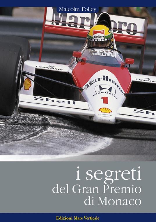 I segreti del GP di Monaco - Malcom Folley - copertina