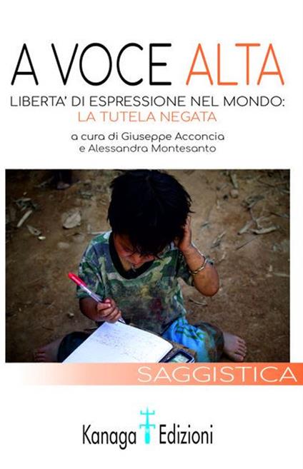 A voce alta. Libertà di espressione nel mondo: la tutela negata - copertina