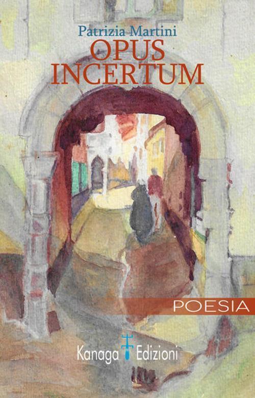 Opus incertum - Patrizia Martini - copertina