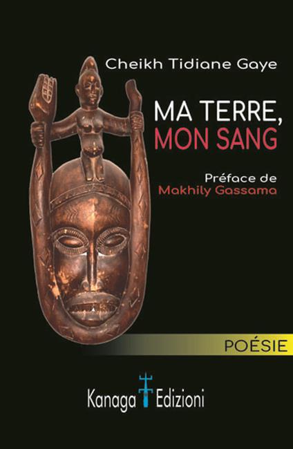 Ma terre, mon sang - Cheikh Tidiane Gaye - copertina