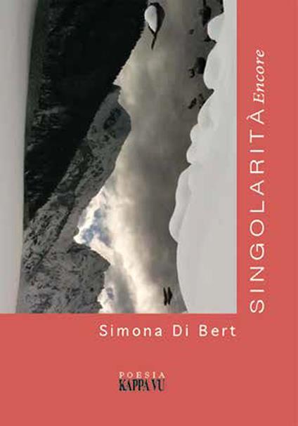 Singolarità. Encore - Simona Di Bert - copertina