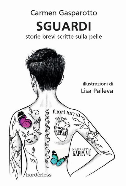 Sguardi. Storie brevi scritte sulla pelle - Carmen Gasparotto - copertina