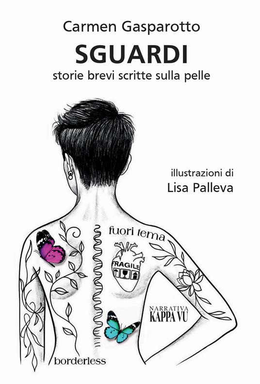 Sguardi. Storie brevi scritte sulla pelle - Carmen Gasparotto - copertina
