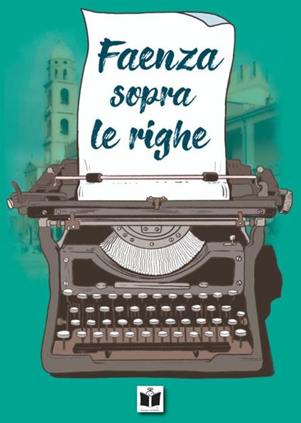 Faenza sopra le righe - copertina