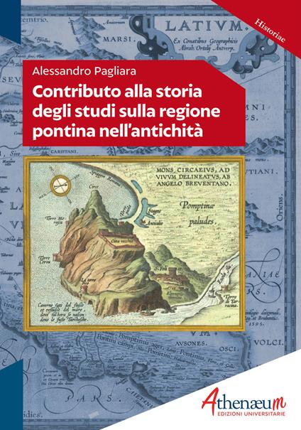 Contributo alla storia degli studi sulla regione pontina nell'antichità - Alessandro Pagliara - copertina