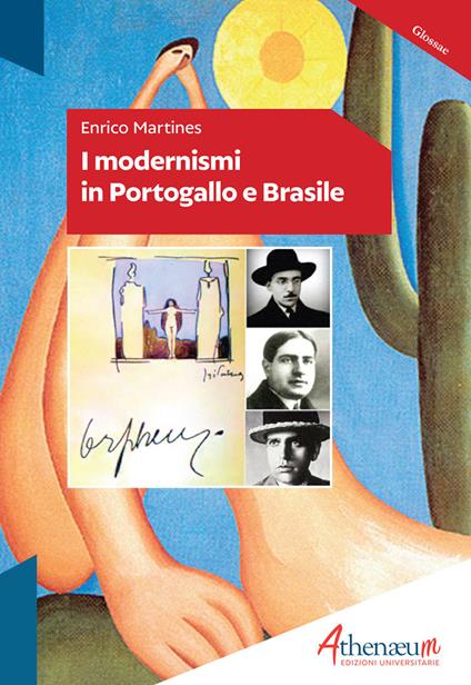 I modernismi in Portogallo e Brasile - Enrico Martines - copertina