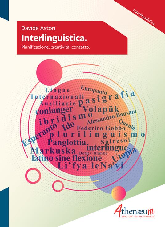 Interlinguistica. Pianificazione, creatività, contatto - Davide Astori - copertina