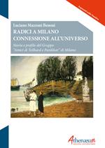 Radici a Milano connessione all'universo. Storia e profilo del Gruppo «Amici di Teilhard e Panikkar» di Milano