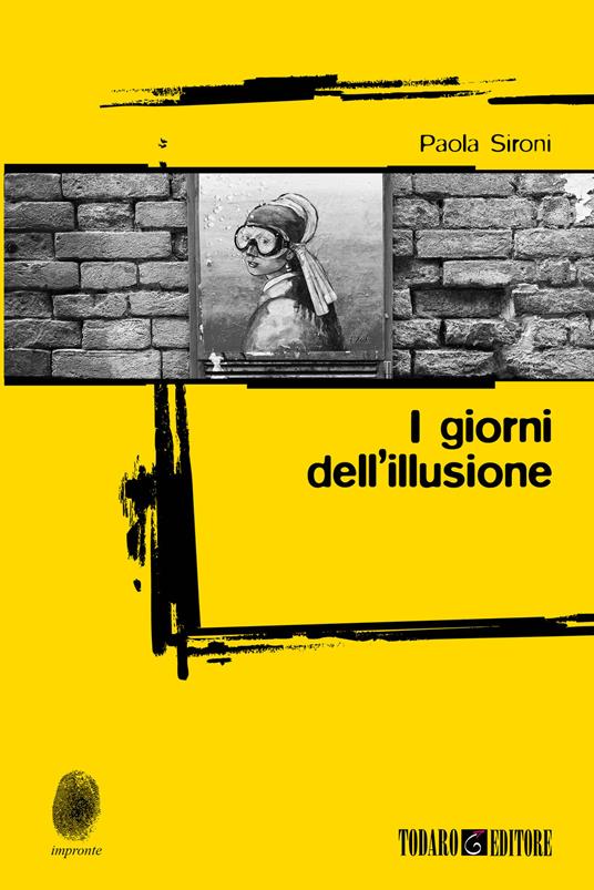 I giorni dell'illusione - Paola Sironi - copertina