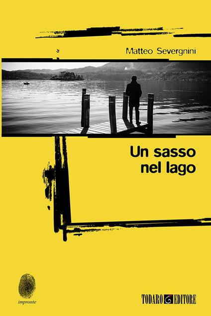 Un sasso nel lago - Matteo Severgnini - copertina