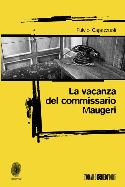 La vacanza del commissario Maugeri - Fulvio Capezzuoli - copertina