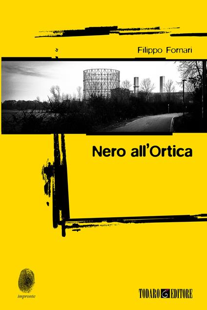 Nero all'Ortica - Filippo Fornari - copertina