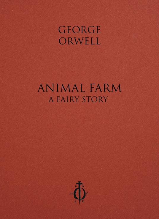 Animal Farm. A Fairy Story - George Orwell - copertina