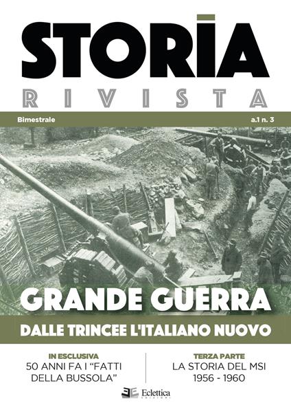 Storia Rivista (2018). Vol. 3: Grande guerra. Dalle trincee l'italiano nuovo. - copertina