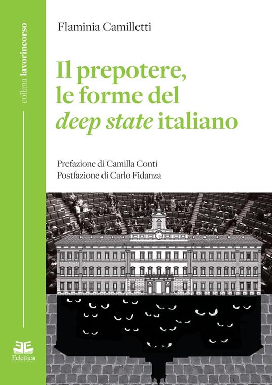 Il prepotere, le forme del Deep State italiano - Flaminia Camilletti - copertina