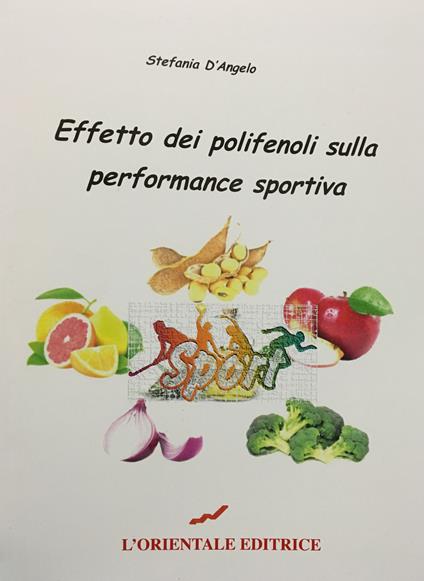 Effetto dei polifenoli sulla performance sportiva - Stefania D'Angelo - copertina