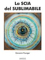 La scia del sublimabile
