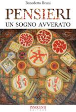 Pensieri. Un sogno avverato