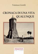 Cronaca di una vita qualunque